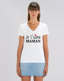 Tee-Shirt Femme - JE T AIME MAMAN - manche Courte - coupe Classique - col V