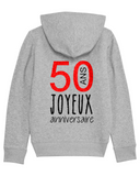 Sweat-Shirt zippé à capuche Enfant - JOYEUX ANNIVERSAIRE 50 ANS - manche Longue - coupe Droite - col Rond
